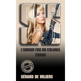 L'AMOUR FOU DU COLONEL  CHANG